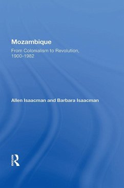 Mozambique (eBook, PDF) - Isaacman, Barbara; Isaacman, Allen