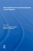 Natural Resources And Development In Arid Regions (eBook, PDF) Natural Resources And Development In Arid Regions (eBook, PDF)