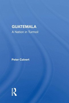 Guatemala (eBook, ePUB) - Calvert, Peter
