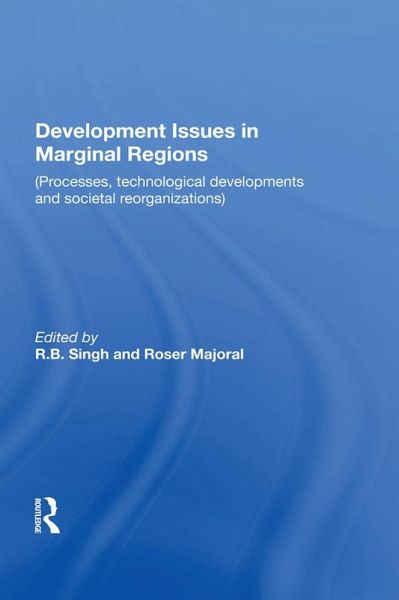 Development Issues In Marginal Regions (eBook, PDF) Development Issues In Marginal Regions (eBook, PDF)