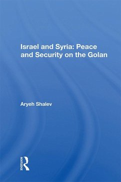 Israel And Syria (eBook, ePUB) - Shalev, Aryeh