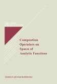 Composition Operators on Spaces of Analytic Functions (eBook, ePUB)