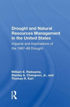 Drought and Natural Resources Management in the United States (eBook, PDF) - Riebsame, William E.