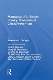 Managing U.s.-soviet Rivalry (eBook, PDF)