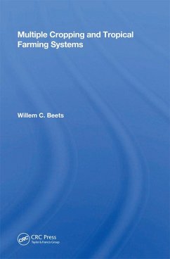 Multiple Cropping and Tropical Farming Systems (eBook, PDF) - Beets, Willem C.