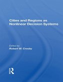 Cities And Regions As Nonlinear Decision Systems (eBook, PDF)