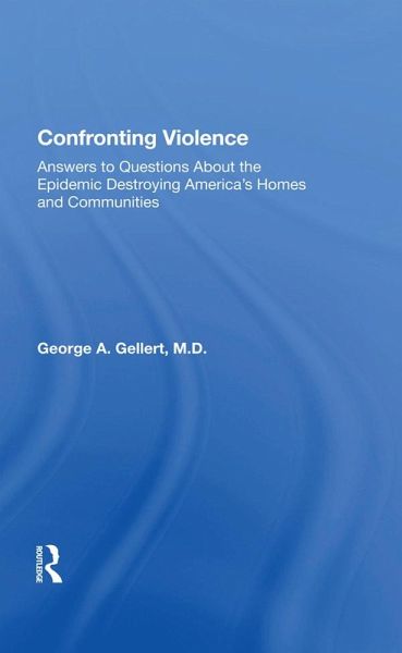 Confronting Violence (eBook, ePUB) Confronting Violence (eBook, ePUB)
