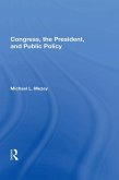Congress, The President, And Public Policy (eBook, ePUB)