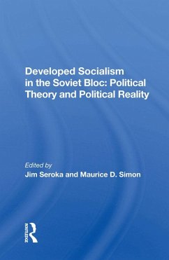 Developed Socialism In The Soviet Bloc (eBook, PDF)