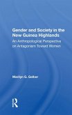 Gender And Society In The New Guinea Highlands (eBook, ePUB)