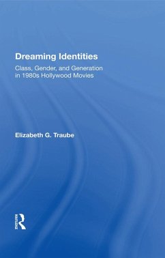 Dreaming Identities (eBook, ePUB) - Traube, Elizabeth G.