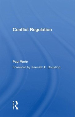 Conflict Regulation (eBook, ePUB) - Wehr, Paul