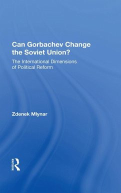 Can Gorbachev Change The Soviet Union? (eBook, ePUB)