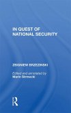 In Quest Of National Security (eBook, PDF)