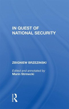 In Quest Of National Security (eBook, PDF) - Brzezinski, Zbigniew