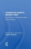 Chiang Kai-Shek's Secret Past (eBook, ePUB) Chiang Kai-Shek's Secret Past (eBook, ePUB)
