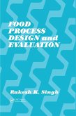 Food Process Design and Evaluation (eBook, ePUB)