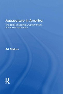 Aquaculture In America (eBook, ePUB) - Tiddens, Art Aquaculture In America (eBook, ePUB) - Tiddens, Art