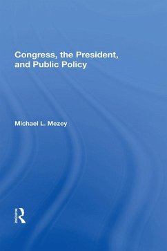Cover Congress, The President, And Public Policy (eBook, PDF)