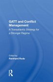 Gatt And Conflict Management (eBook, PDF)