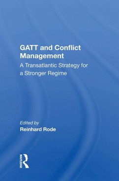 GATT and Conflict Management (eBook, PDF)