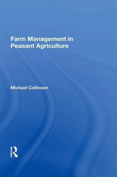 Cover Farm Management in Peasant Agriculture (eBook, PDF)