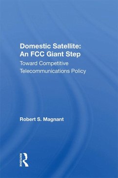Cover Domestic Satellite: An FCC Giant Step (eBook, ePUB)