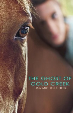 Cover The Ghost of Gold Creek (eBook, ePUB)