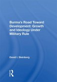 Burma's Road Toward Development (eBook, ePUB)