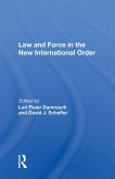 Law and Force in the New International Order (eBook, PDF)