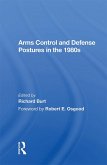 Arms Control And Defense Postures In The 1980s (eBook, ePUB)