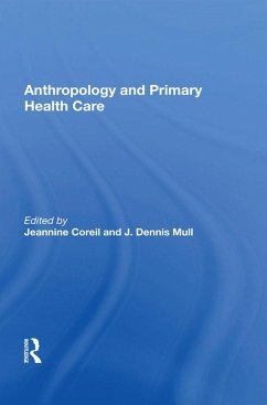 Cover Anthropology And Primary Health Care (eBook, ePUB)