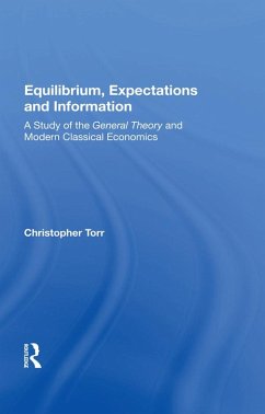 Equilibrium, Expectations, And Information (eBook, ePUB) - Torr, Christopher