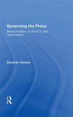 Governing The Press (eBook, ePUB)