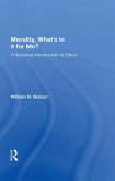 Morality: What's In It For Me? (eBook, ePUB)
