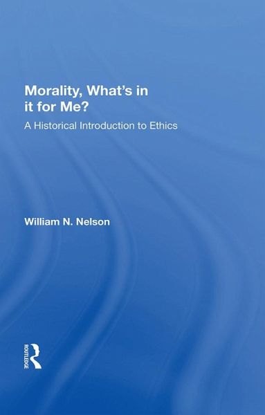 Morality What's in it for Me? (eBook, ePUB)