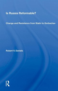 Is Russia Reformable? (eBook, ePUB) - Daniels, Robert V.