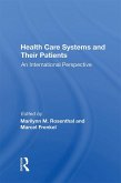 Health Care Systems and Their Patients (eBook, ePUB)