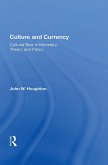 Culture And Currency (eBook, PDF) Culture And Currency (eBook, PDF)