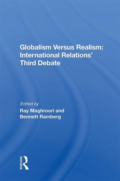 Globalism Versus Realism (eBook, ePUB) Globalism Versus Realism (eBook, ePUB)