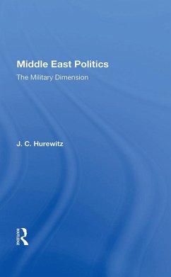 Middle East Politics (eBook, ePUB) - Hurewitz, J. C.