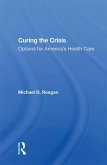 Curing The Crisis (eBook, PDF)