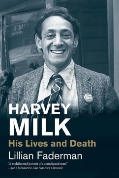 Harvey Milk - Faderman, Lillian