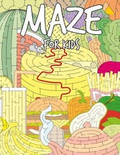 Maze for Kids: The Amazing Various Foods Mazes Puzzle Game Activity Books for Kids - Jean, Denis