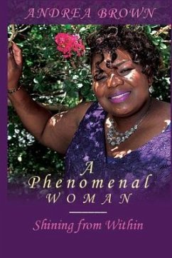 A Phenomenal Woman - Brown, Andrea