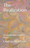 The Realization: A Summertime Sweeties Novel