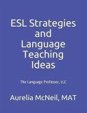 ESL Strategies and Language Teaching Ideas