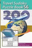 Travel Sudoku Puzzle Book 56