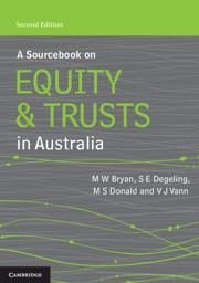 A Sourcebook on Equity and Trusts in Australia - Bryan, Michael; Degeling, Simone; Donald, Scott