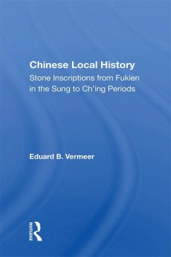 Chinese Local History (eBook, PDF) - Vermeer, Eduard B.